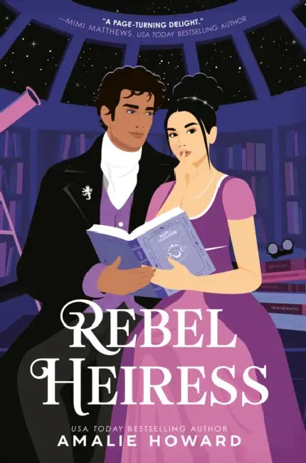 Rebel Heiress by Amalie Howard