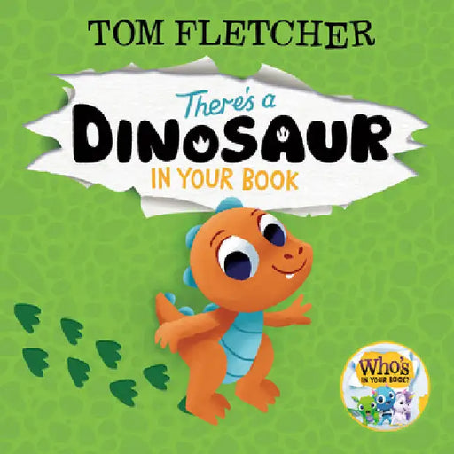 There's a Dinosaur in Your Book by Fletcher, Tom