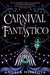 Carnival Fantástico by Angela Montoya