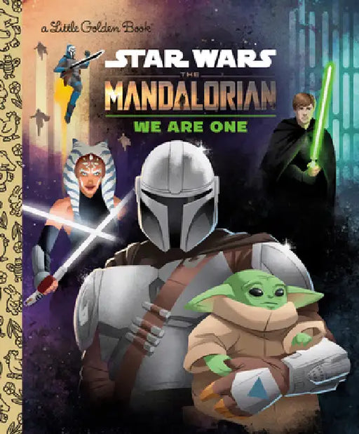 We Are One (Star Wars: The Mandalorian) by Jeneanne Debois, Shane Clester
