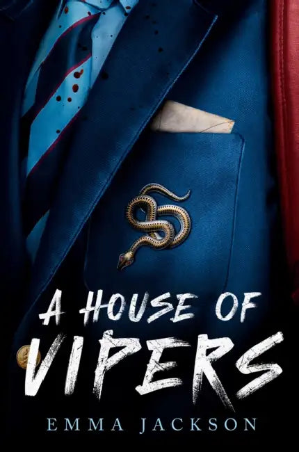A House of Vipers by Emma Jackson