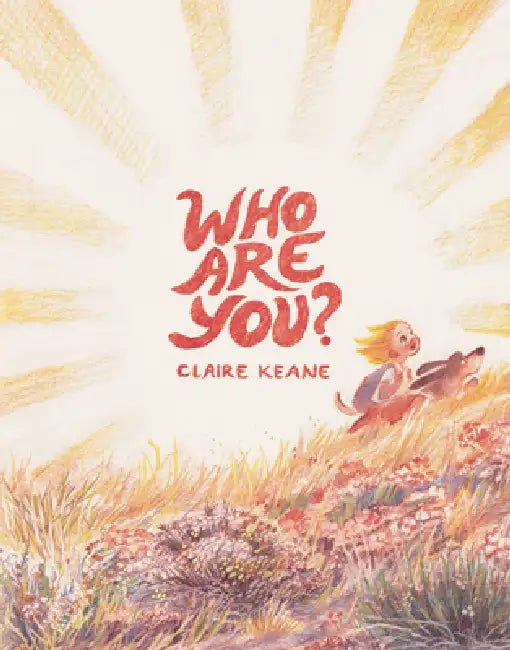 Who Are You? by Claire Keane
