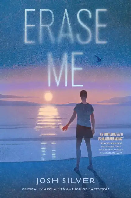 Erase Me by Josh Silver