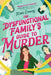 The Dysfunctional Family's Guide to Murder by Kate Emery