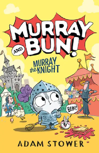 Murray the Knight by Adam Stower