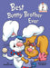 Best Bunny Brother Ever by Marilyn Sadler, Tim Bowers