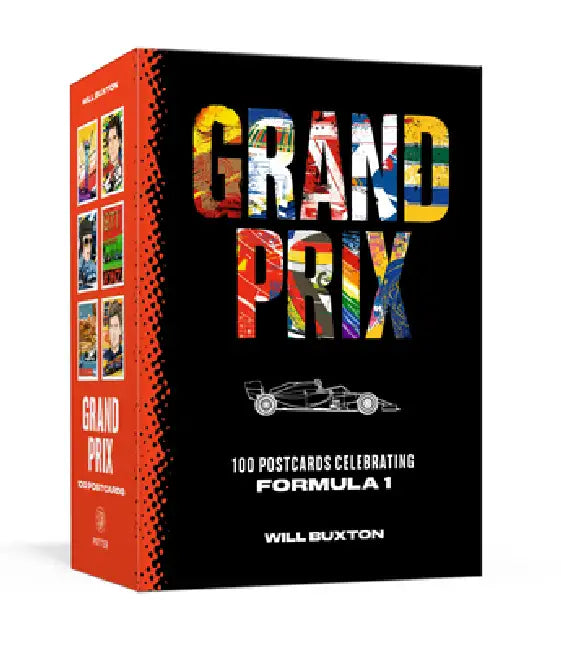 Grand Prix Postcards: 100 Postcards Celebrating Formula 1 by Will Buxton