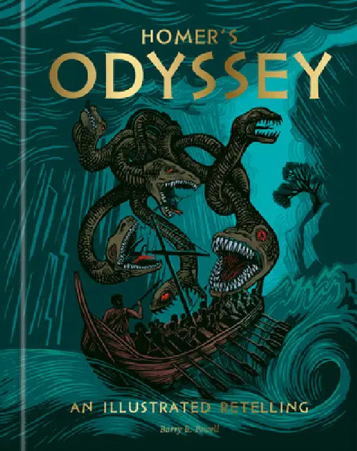 Homer's Odyssey: An Illustrated Retelling by Barry B. Powell
