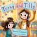 Teeny and Tilly by Beanie Feldstein, Laura Watkins
