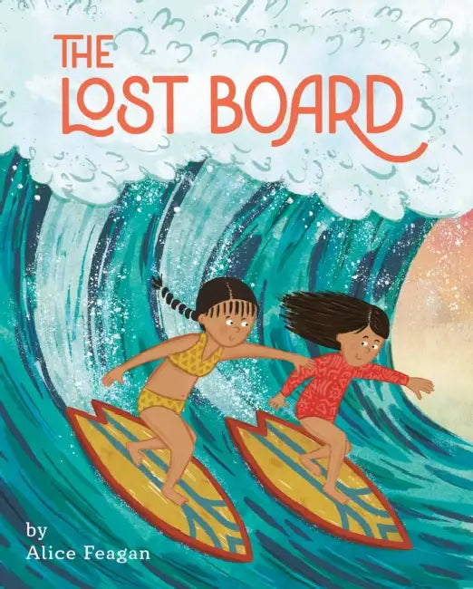 The Lost Board by Alice Feagan, Alice Feagan