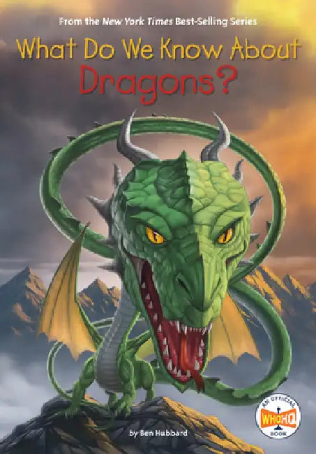 What Do We Know about Dragons? by Ben Hubbard, Who Hq, Andrew Thomson