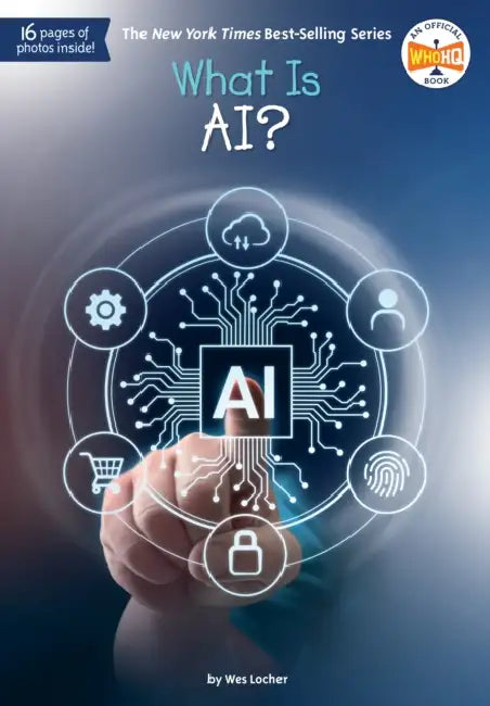 What Is Ai? by Wes Locher, Who Hq, Dede Putra