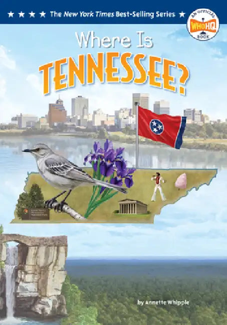 Where Is Tennessee? by Annette Whipple, Who Hq, Ted Hammond