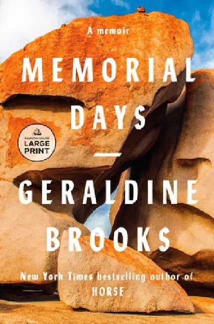 Memorial Days: A Memoir by Geraldine Brooks