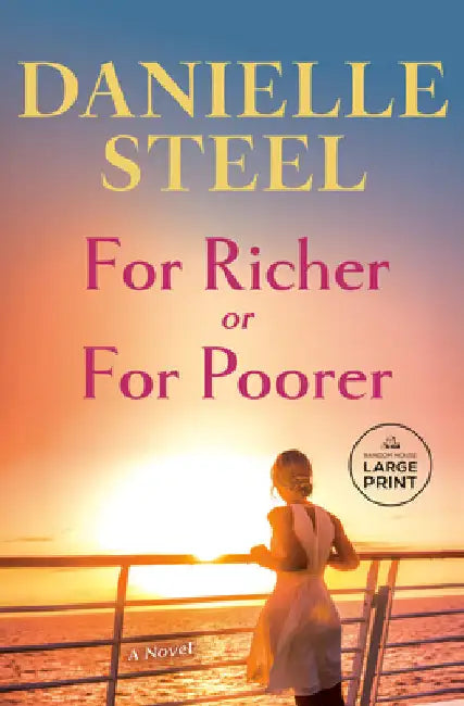 For Richer for Poorer by Danielle Steel