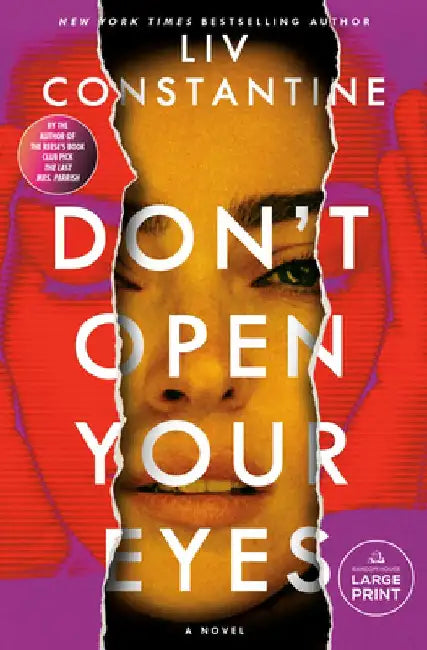 Don't Open Your Eyes by LIV Constantine