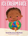 Ice Cream Face by Heidi Woodward Sheffield, Heidi Woodward Sheffield