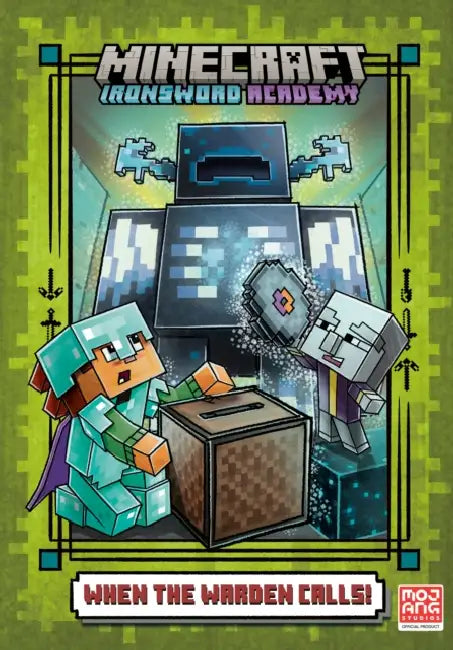 When the Warden Calls (Minecraft Ironsword Academy #5) by Caleb Zane Huett