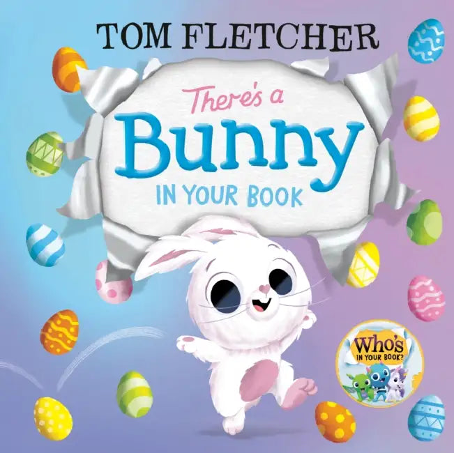 There's a Bunny in Your Book by Tom Fletcher