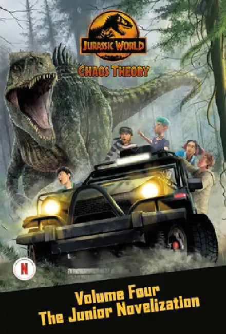 Chaos Theory: The Junior Novelization (Jurassic World) by Steve Behling