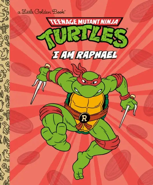 I Am Raphael (Teenage Mutant Ninja Turtles) by Mei Nakamura, Sergio Cuan