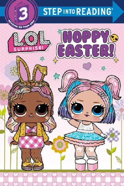 Hoppy Easter! (L.O.L. Surprise!) by Random House, Random House