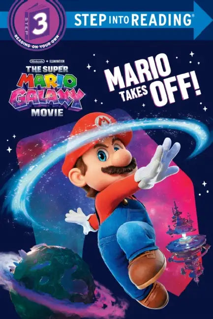 The Super Mario Galaxy Movie: Mario Takes Off! by Benjamin Harper, Random House