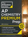 Princeton Review AP Chemistry Premium Prep, 28th Edition: 7 Practice Tests + Digital Practice Online + Content Review by The Princeton Review