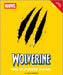 Wolverine the Ultimate Guide by Amy Richau