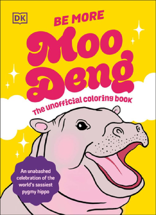 Be More Moo Deng: The Unofficial Coloring Book by DK