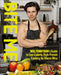 Bite Me: Will Tennyson's Guide to Low-Calorie, High-Protein Cooking for Macro Wins by Will Tennyson