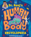 Dr Ranj's Human Body Encyclopedia by Ranj Singh, Bea Barros