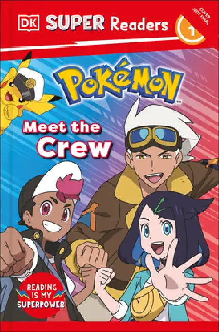 DK Super Readers Level 1 Pokémon Meet the Crew by DK