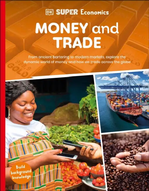 DK Super Economics Money and Trade by DK