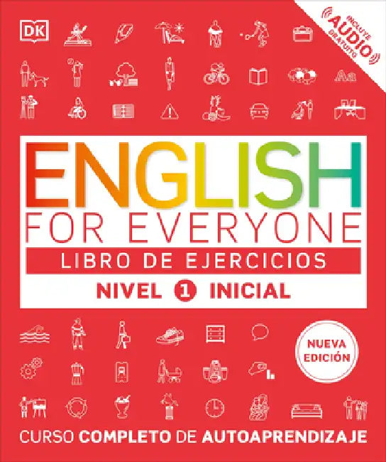 English for Everyone Nivel 1 Inicial: Libro de Ejercicios: Edición En Español by DK