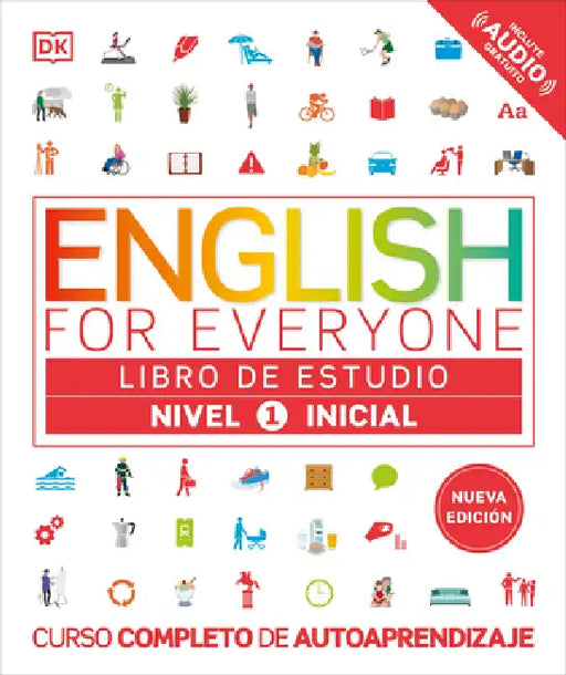 English for Everyone Nivel 1 Inicial: Libro de Estudio: Edición En Español by DK