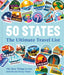 50 States the Ultimate Travel List: The Best Things to See and Do in Every State by Dk Travel