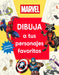 Marvel Dibuja a Tus Personajes Favoritos (How to Draw Awesome Characters) by DK