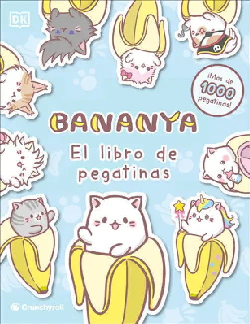 Bananya El Libro de Pegatinas (Ultimate Sticker Collection) by DK