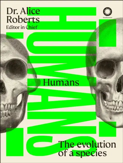 Humans: The Evolution of a Species by DK