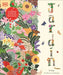 Jardín (Grow) by Sara Bocaccini Meadows, Sara Bocaccini Meadows