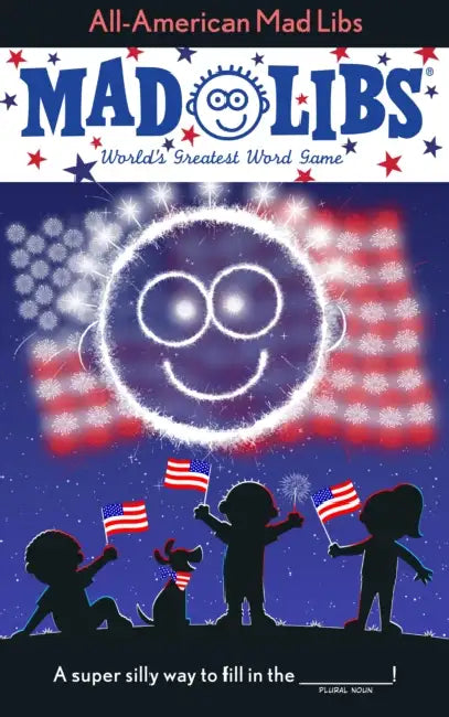 All-American Mad Libs: World's Greatest Word Game by Mickie Matheis, Mad Libs