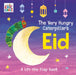 The Very Hungry Caterpillar's Eid: A Lift-The-Flap Book by Eric Carle, Eric Carle