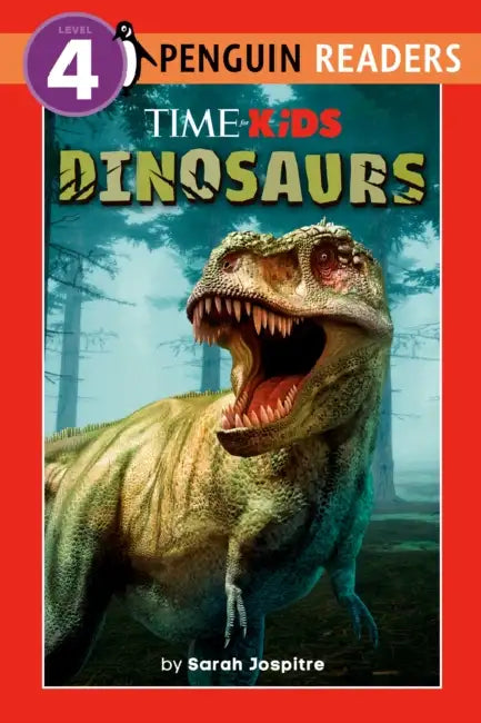 Time for Kids: Dinosaurs by Sarah Jospitre