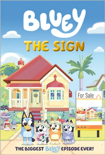 Bluey: The Sign: A Graphic Novel by Penguin Young Readers Licenses