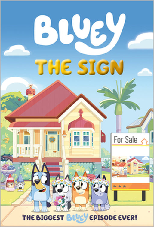 Bluey: The Sign: A Graphic Novel by Penguin Young Readers Licenses