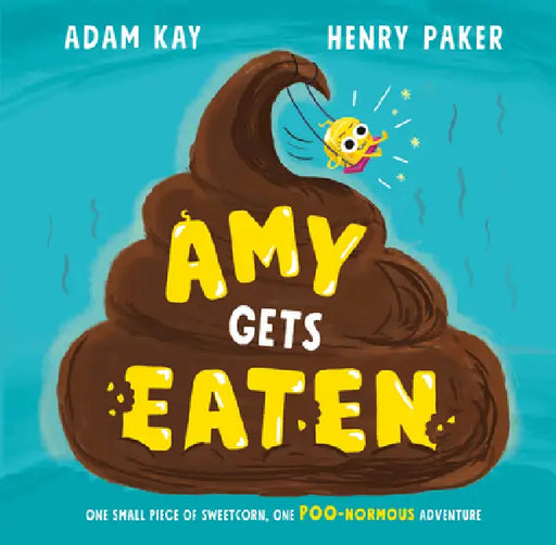 Amy Gets Eaten by Adam Kay, Henry Paker