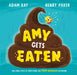 Amy Gets Eaten by Adam Kay, Henry Paker