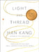 Light and Thread by Han Kang, Maya West, E. Yaewon