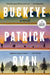 Buckeye: A Read with Jenna Pick by Patrick Ryan